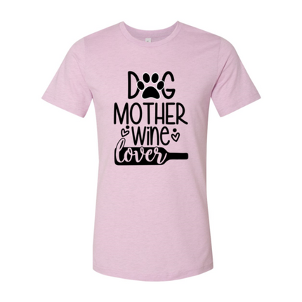 DT0608 Dog Mother Wine Lover